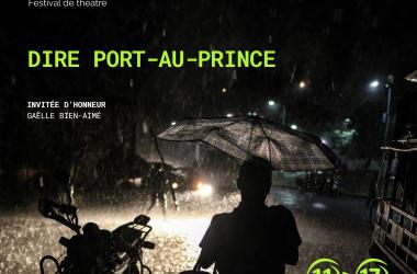 8ème édition du festival de théâtre et des arts de la scène « En Lisant » : Dire Port-au-Prince
