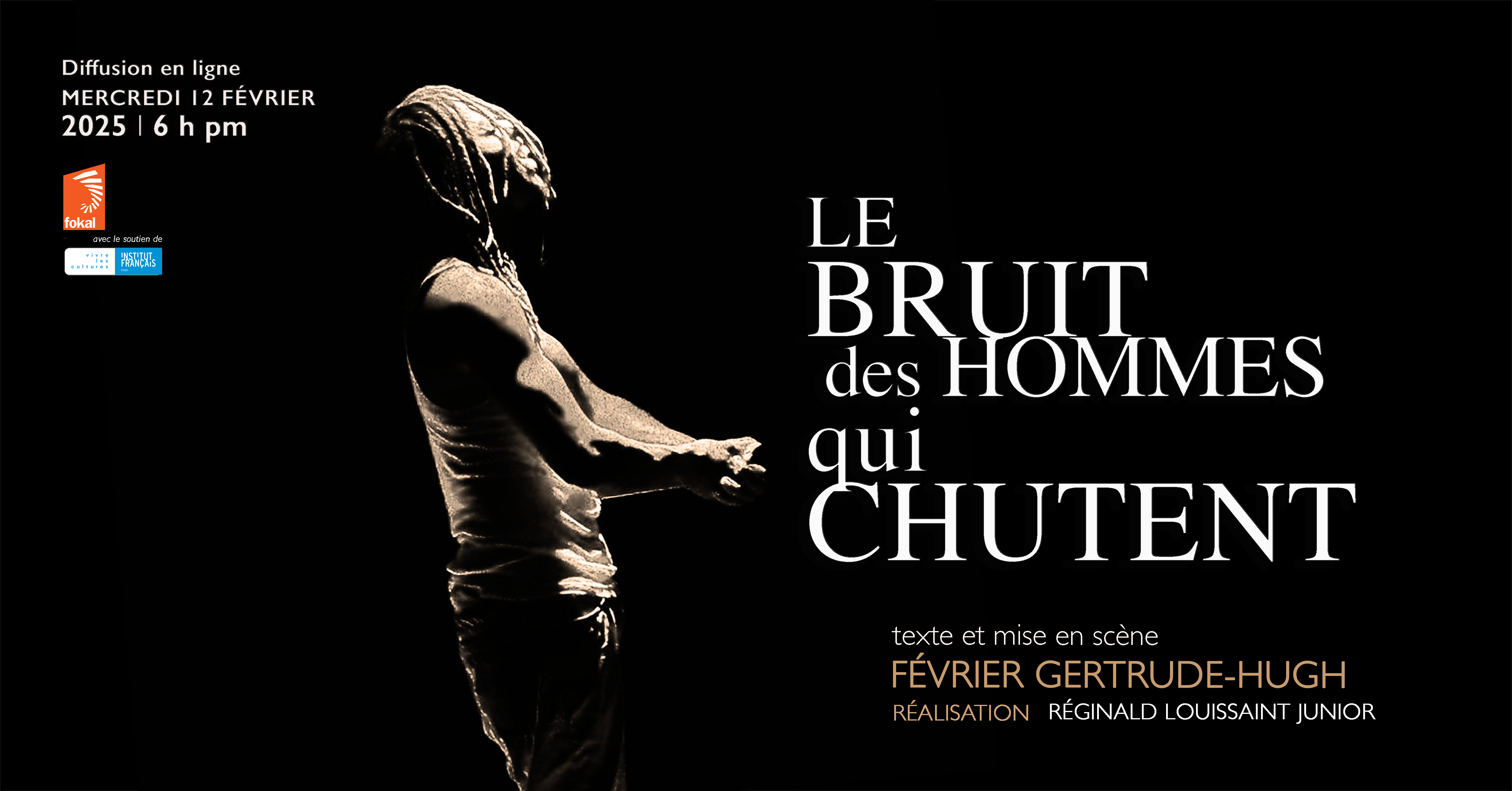 THEÂTRE: LE BRUIT DES HOMMES QUI CHUTENT